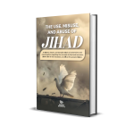 The Use, Misuse and Abuse of Jihad